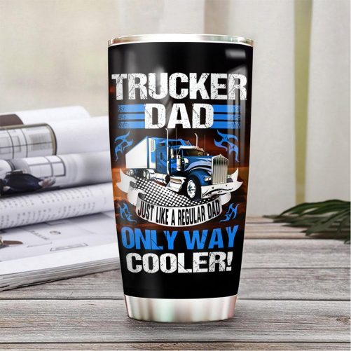1621935604219 Trucker Dad Way Cooler Personalized HLLZ2505012Z Stainless Steel Tumbler mk3