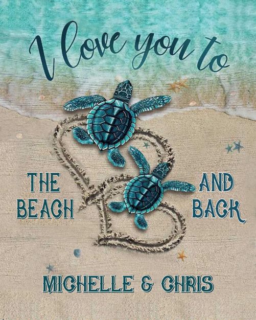 Personalized Sea Turtle I Love You To The Beach And Back Fleece Blanket