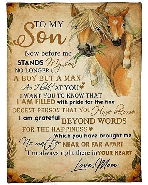 ToMySonI mAlwaysRightThereInYourHeartHorseFleeceBlanket