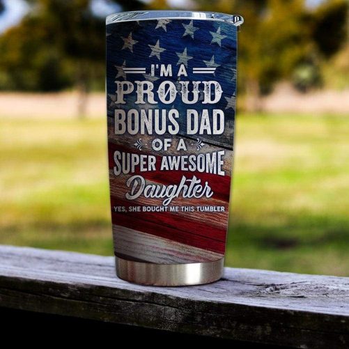 gift for dad american flag im proud dad of a super awesome daughter tumbler 20oz 487 1024x1024