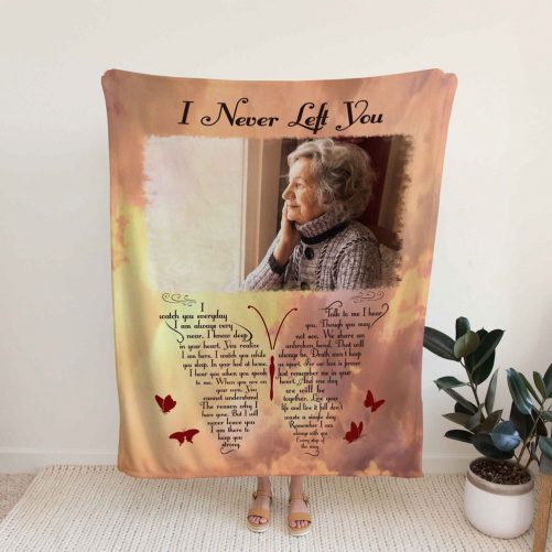 Custom Photo Butterfly Memorial Blankets I Never Left You