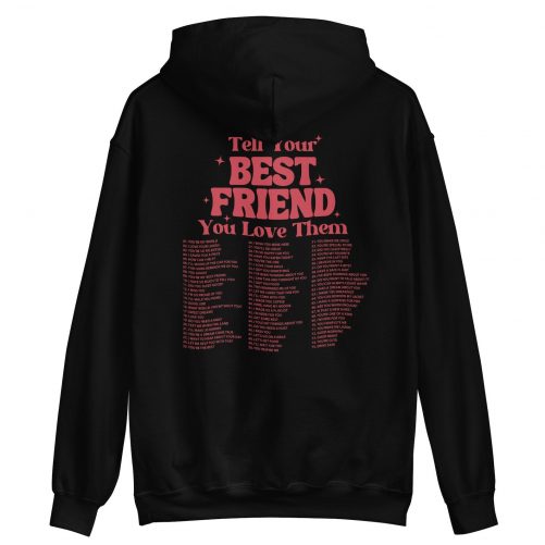 tell your best friend you love them