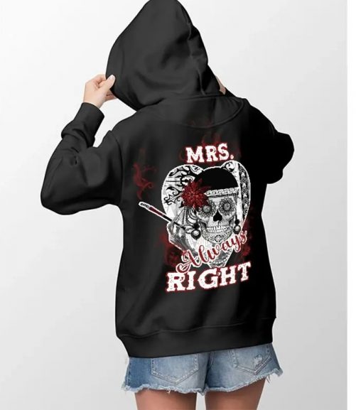 Mrs Mr Always Right Hoodie 2