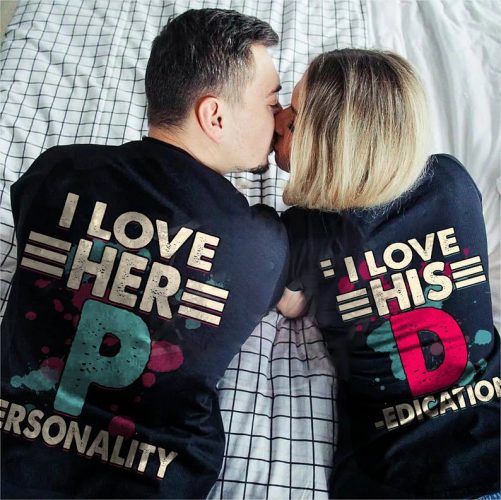 I Love His Dedication I Love Her Personality Couple Valentine Unisex T Shirt 1