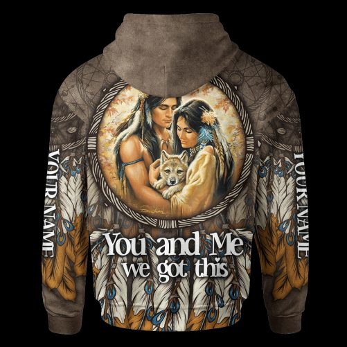Native American Couple You And Me We Got This Native Patterns 1