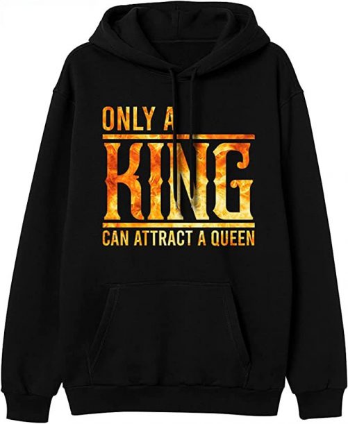 Only A Queen Can Keep A King Focused Only A King Can Attract A Queen Hoodie 2