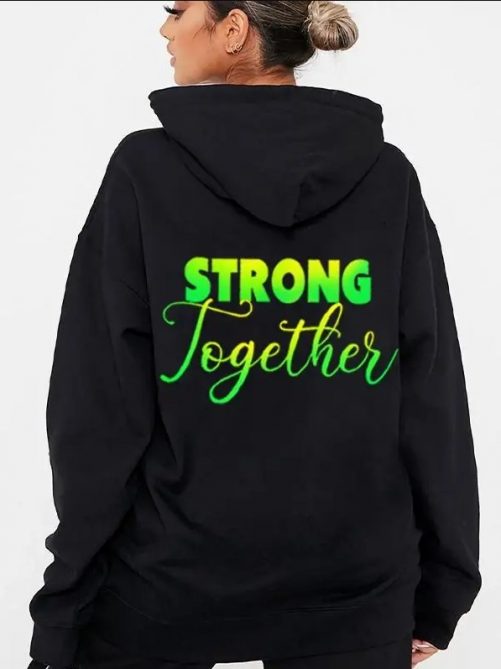Strong Together Hoodie 2