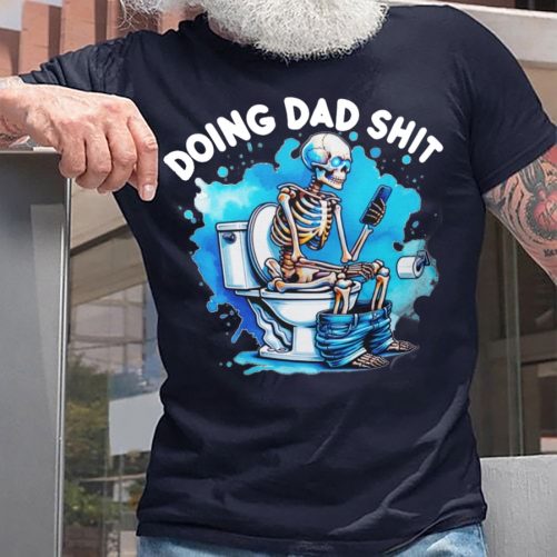 Dad T shirt Doing Dad Sh Gift For Dad Father Day7