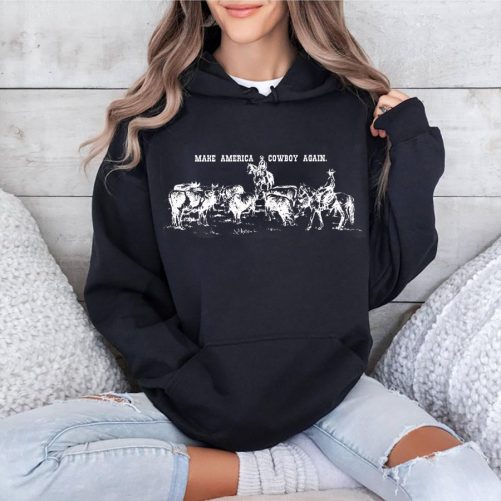 Funny Horse Hoodie Make America Cowboy Again Gift For Horse Lover4