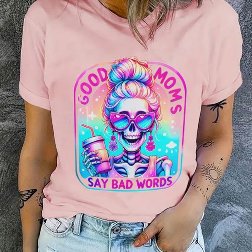 funny mom t shirt good moms say bad words1