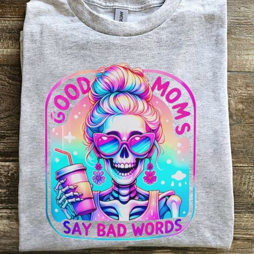 funny mom t shirt good moms say bad words9