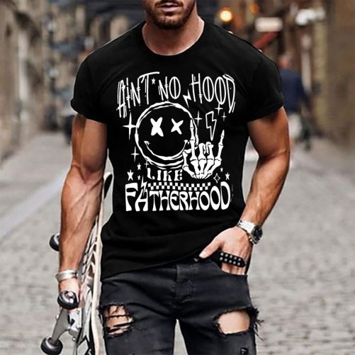 Father T shirt Aint No Hood Like Fatherhood 1