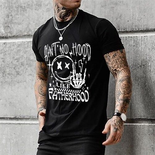 Father T shirt Aint No Hood Like Fatherhood 3