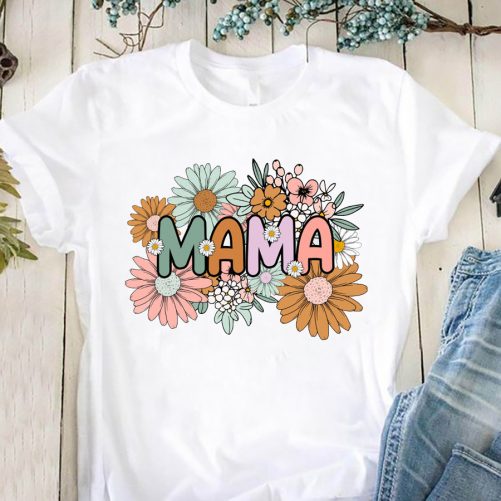 Funny Mom T shirt Floral Mama Gift For Mom