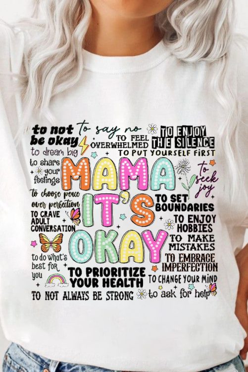 Funny Mom T shirt Mama Its Okay Gift For Mom