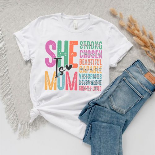Funny Mom T shirt She Is Mom Gift For Mom