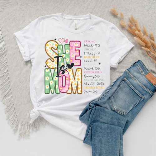 Funny Mom T shirt She Is Mom Strong Chosen Gift For Mom