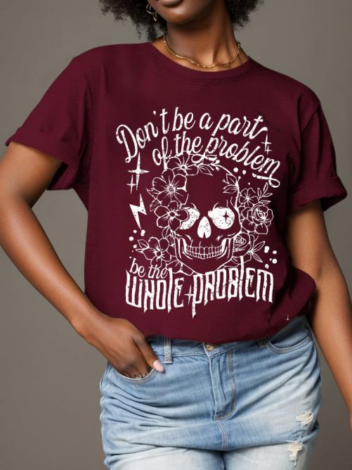 Funny T shirt Dont Be A Part Of The Problem 3