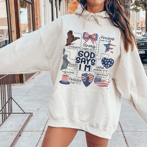 Independence Day Hoodie Coquette God Says I Am 4th of July 5