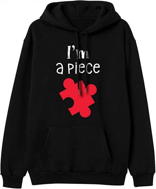 IM Missing A Piece IM A Piece Hoodie 2