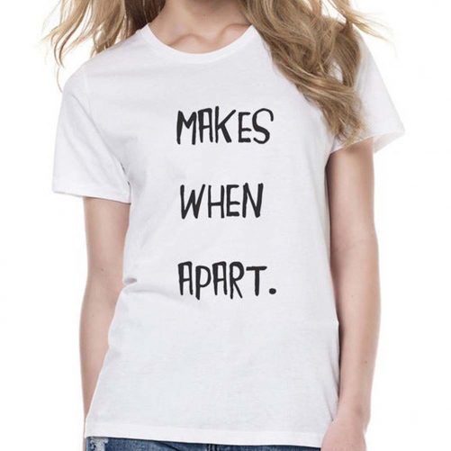Nothing Makes Sense When WeRe Apart Matching Couple Tee 4