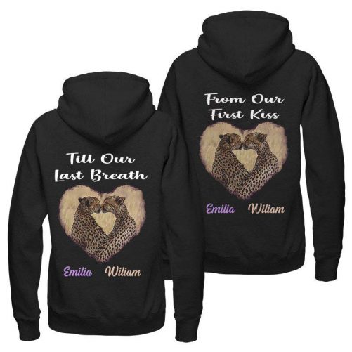 Personalized From Our First Kiss Till Our Last Breath Hoodie