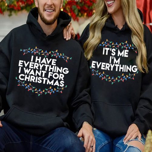 Christmas Couple Hoodie i have everything christmas