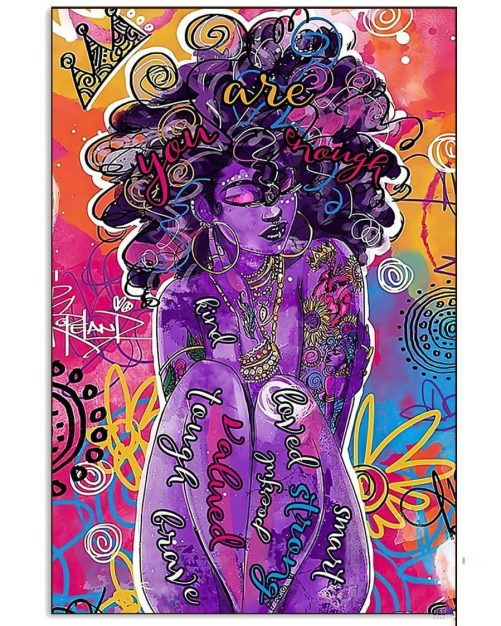Black American Gift Blackity Black Queen You Are Enough Canvas Art and Poster LN Black By Nature Proud By Choice