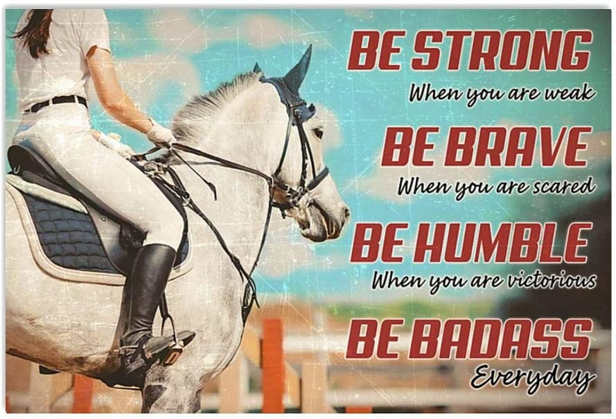 Vintage Riding Horse Show Jumping Girl  Be Strong Be Brave When You Are Scared Poster Art Print Home Decor Gift For Family Friend On Birthday