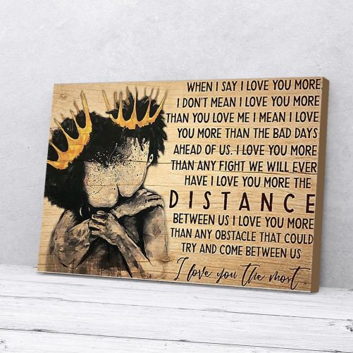 Black Couple Canvas When I Say I Love You More 1