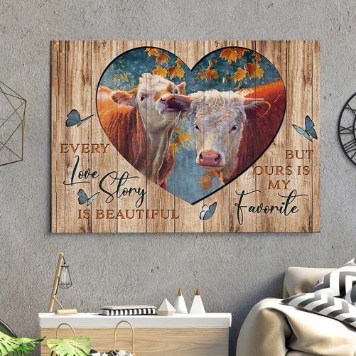 Cow Couple Canvas Every Love Story Is Beautiful But Our Is My Favorite (2)