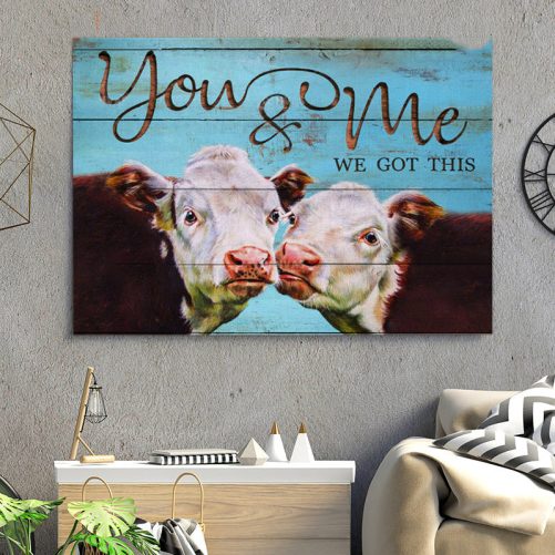 Cow Couple Canvas You And Me We Got This (2)