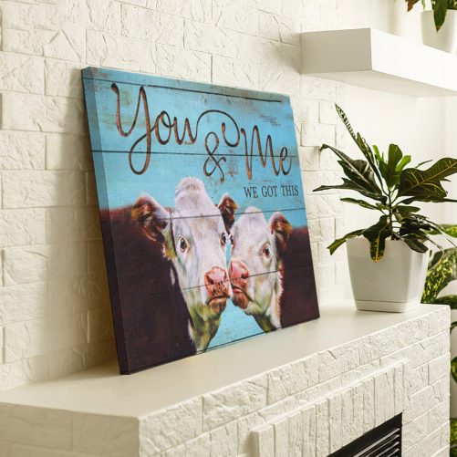 Cow Couple Canvas You And Me We Got This (3)