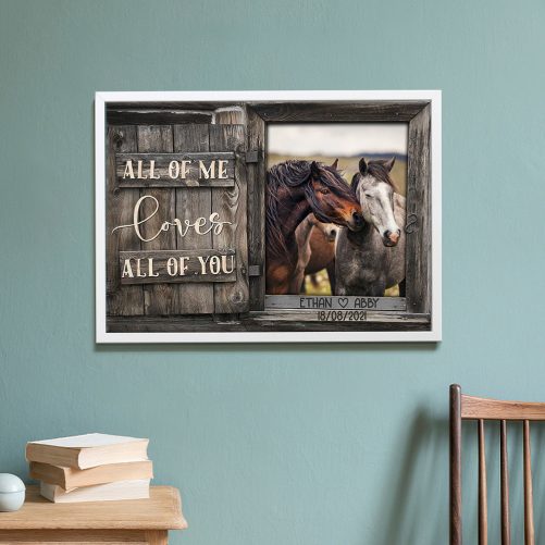 Custom Date And Name Horse Couple Canvas All Of Me Loves All Of You (2)