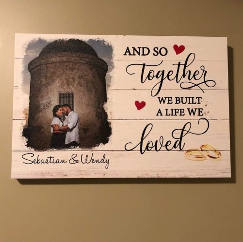 Custom Name And Photo Couple Canvas And So Together We Built A Life We Loved Anniversary's Gift For Her (1)