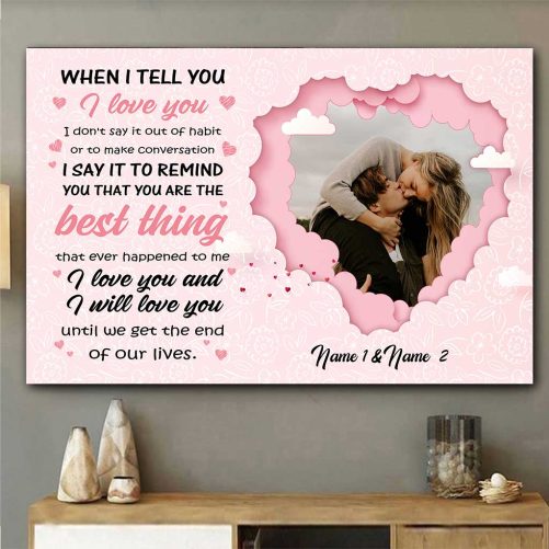 Custom Name And Photo Couple Canvas When I Tell You I Love You (2)