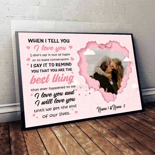 Custom Name And Photo Couple Canvas When I Tell You I Love You (3)