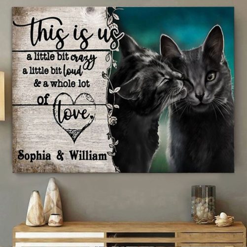 Custom Name Black Cat Couple Canvas This Is Us A Little Bit Crazy (1)