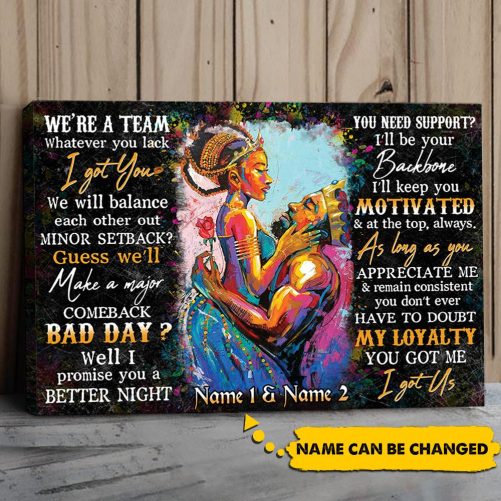 Custom Name Black Couple Canvas King Queen We're A Team You Got Me I Got Us (1)