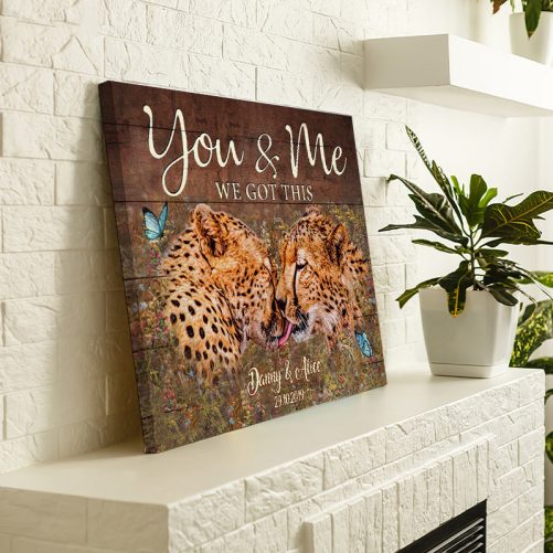 Custom Name Cheetah Couple Canvas You And Me We Got This (1)