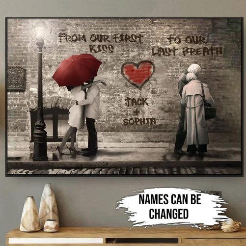 Custom Name Couple Canvas From Our First Kiss To Our Last Breath From Young To Old Couple (2)