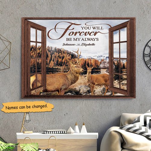 Custom Name Deer Couple Canvas You Will Forever Be My Always (2)
