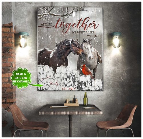 Custom Name Horse Couple Canvas And So Together We Built A Life We Loved Winter (1)