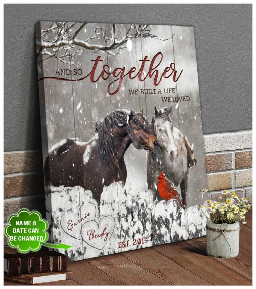 Custom Name Horse Couple Canvas And So Together We Built A Life We Loved Winter (2)
