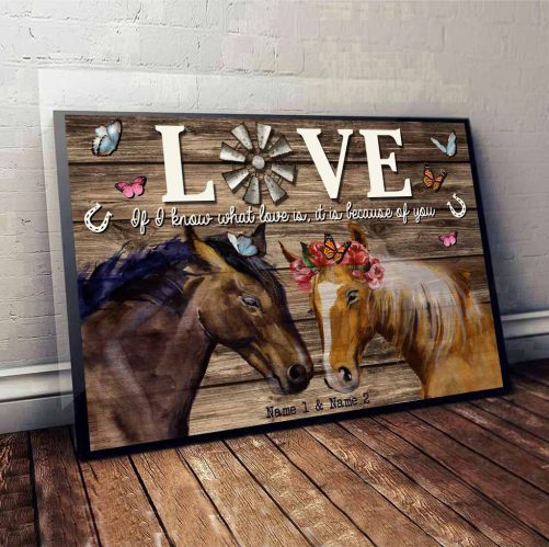 Custom Name Horse Couple Canvas Love If I Know What Love Is It Is Because Of You (3)