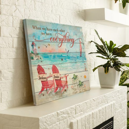 Custom Name Sea Turtle Couple Canvas When We Have Each Other We Have Everything (3)