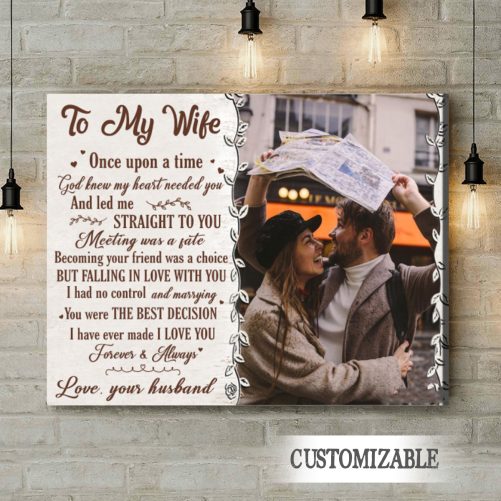 Custom Photo Couple To My Wife God Knew My Heart Needed You (1)