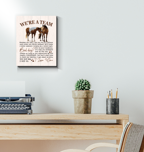 Horse Couple Canvas We're A Team You Got Me I Got Us 1