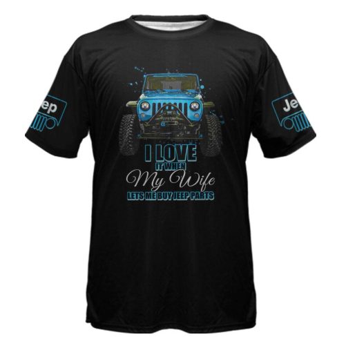 Jeep Couple 3D  T shirt Jeep Wife I Love When My Wife