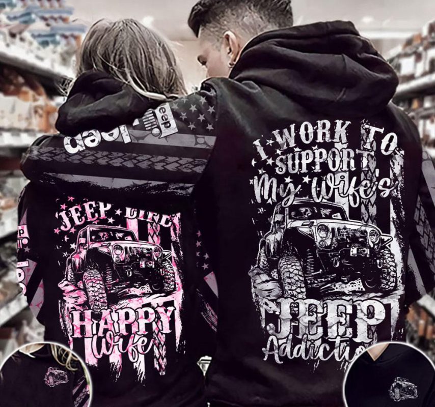 Jeep Couple 3D All Over Hoodie Jeep Life Happy Wife I Support My Wife's ...